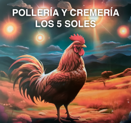 Pollería y cremería 5 soles